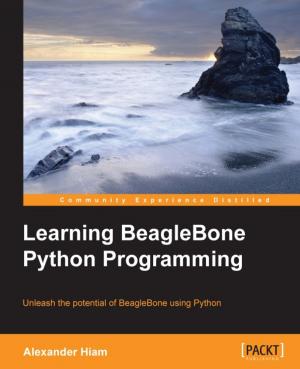 Cover of the book Learning BeagleBone Python Programming by Nick Samoylov, Mohamed Sanaulla