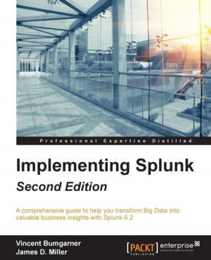 Cover of the book Implementing Splunk - Second Edition by Vijay Anandh, Glen D. Singh, Michael Vinod