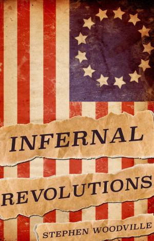 Cover of the book Infernal Revolutions by Jessica Eissfeldt