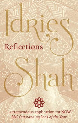 Cover of the book Reflections by Idries Shah