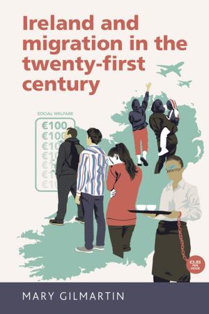 Cover of the book Ireland and migration in the twenty-first century by 