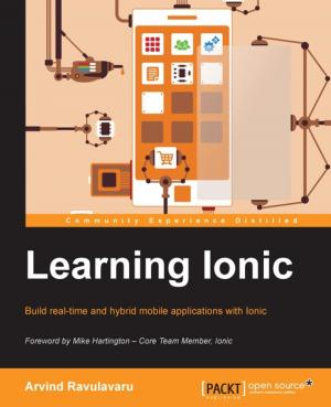 Cover of the book Learning Ionic by Daniel L. Williams, PhD, Elaine Britt Krazer
