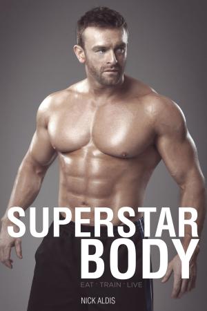 Cover of the book Superstar Body by John Jarrett