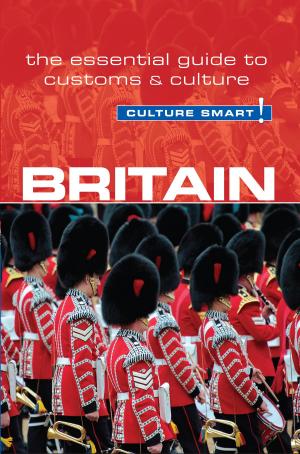 Cover of the book Britain - Culture Smart! by Jeffrey Geri, Marian Lebor, Culture Smart!