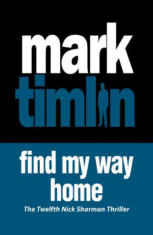 Cover of the book Find My Way Home by Merlin Coverley