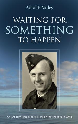 Cover of Waiting for Something to Happen (Athol Varley)