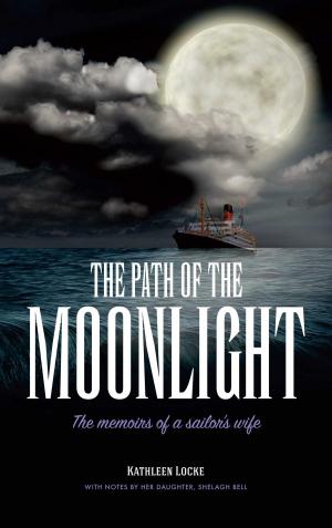 Cover of the book The Path of the Moonlight by Jean O'Hara