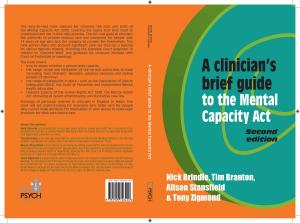 Book cover of A Clinician’s Brief Guide to the Mental Capacity Act (2nd edn)