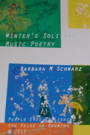 Book cover of Winter's Solitary Music Poetry