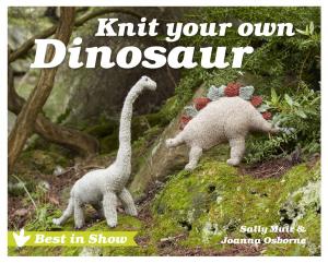 Cover of the book Best in Show: Knit Your Own Dinosaur by Anna Hrachovec