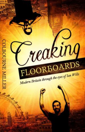 Cover of the book Creaking Floorboards by Daniel Hryhorczuk