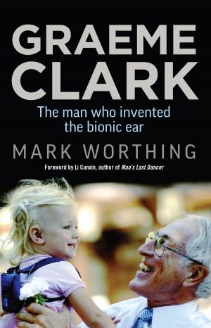 Cover of the book Graeme Clark by Deborah Burnside, Andrew Plant