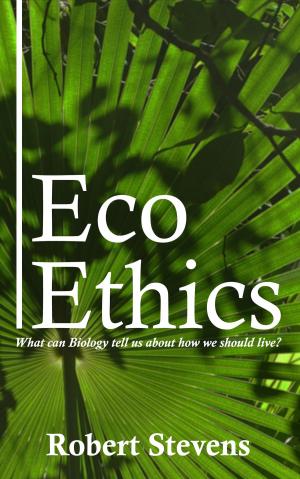 Cover of the book Eco Ethics by Kathryn D'Elia