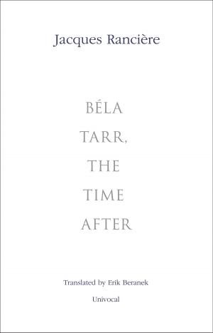 bigCover of the book Béla Tarr, the Time After by 