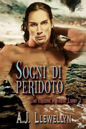 Cover of the book Sogni di peridoto by A.J. Llewellyn, D. J. Manly