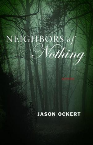 Cover of the book Neighbors of Nothing by Jack Pendarvis