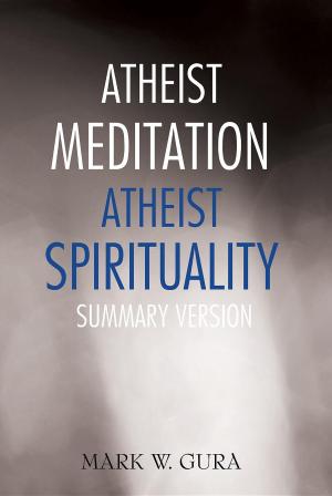 Book cover of Atheist Meditation Atheist Spirituality