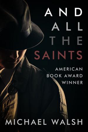 Cover of the book And All the Saints by Jill Jones