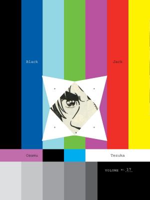 Cover of the book Black Jack, Volume 17 by Osamu Tezuka