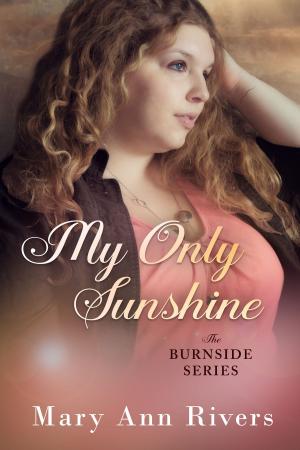 Cover of My Only Sunshine: A Burnside Novella