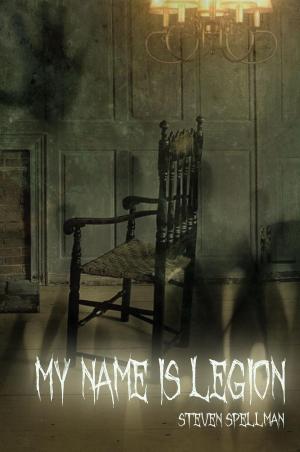 Cover of the book My Name is Legion by Lea Ryan