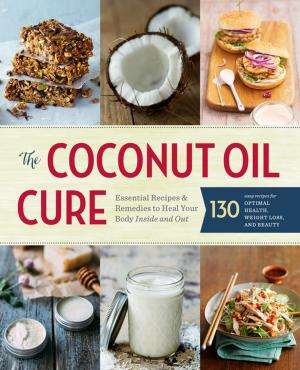 Cover of the book The Coconut Oil Cure by Jennifer Lang MD, Dana Angelo White MS, RD