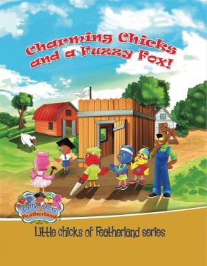 Book cover of Charming Chicks and a Fuzzy Fox