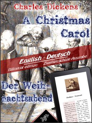 Cover of the book A Christmas Carol - Der Weihnachtsabend by Rudyard Kipling