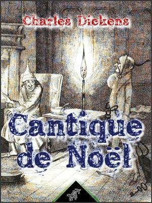 Cover of the book Cantique de Noël (Illustré) by Oscar Wilde