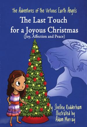 Cover of The Last Touch for a Joyous Christmas (MOM'S CHOICE AWARDS, Honoring excellence)