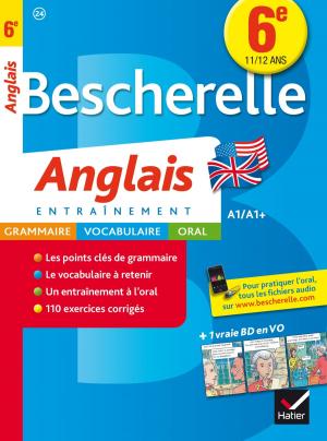 Cover of the book Bescherelle Anglais 6e by Bertrand Darbeau