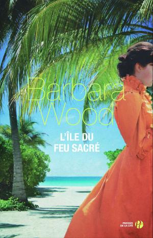 Book cover of L'Ile du feu sacré
