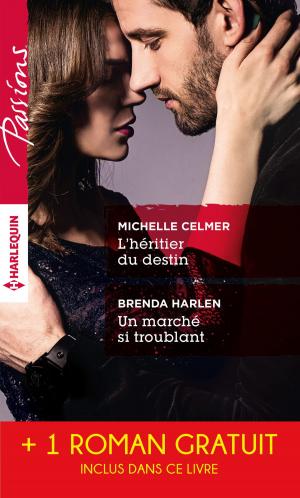 Cover of the book L'héritier du destin - Un marché si troublant - Un été à Belle Rose by Christine Pacheco