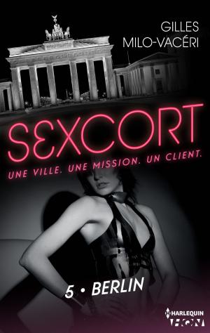 Cover of the book Sexcort - 5. Berlin by Robyn Donald