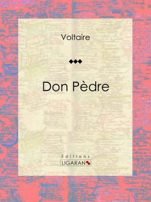 Cover of the book Don Pèdre by Eugène Labiche, Ligaran