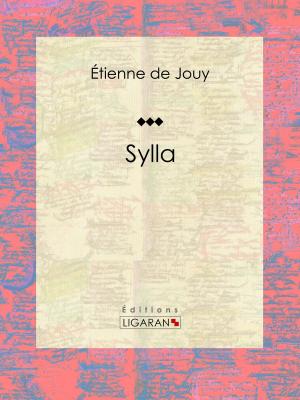Cover of the book Sylla by Théophile Gautier, Ligaran