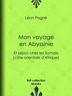 Cover of the book Mon voyage en Abyssinie by Guy de Maupassant