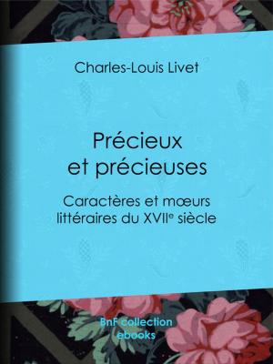 Cover of the book Précieux et précieuses by Charles-Maurice de Vaux, Aurélien Scholl