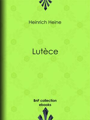 Cover of the book Lutèce by Germain Nouveau