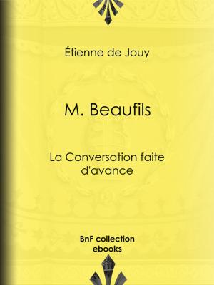 Cover of the book M. Beaufils by Oscar Wilde, Albert Savine