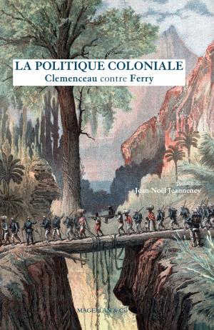 Cover of the book La Politique coloniale by Théophile Gautier