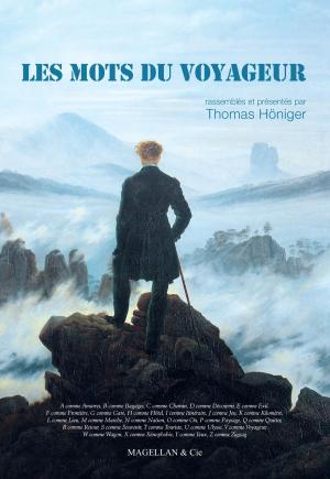 Cover of the book Les mots du voyageur by Stendhal