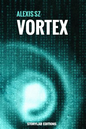 Cover of the book Vortex by Elias Jabre, Arnaud Modat, Sébastien Ayreault, Eric le Forestier