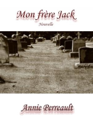 Cover of the book Mon frère Jack by Élodie Malval