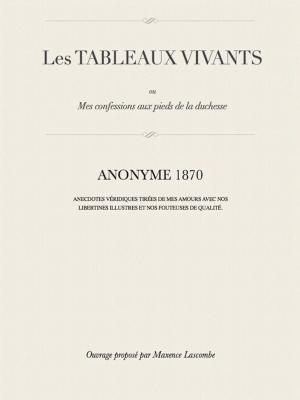 Cover of the book Les Tableaux Vivants by Albert de Broglie