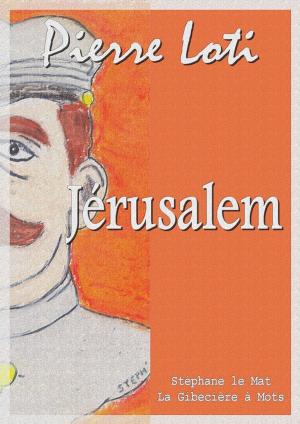 Cover of the book Jérusalem by René Bazin