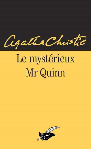 Cover of the book Le mysterieux Mr Quinn by Patrick Weber