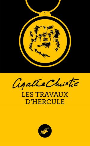 Cover of the book Les Travaux d'Hercule (Nouvelle traduction révisée) by Chris Weitz