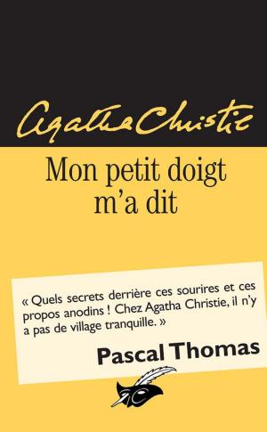 Cover of the book Mon petit doigt m'a dit by Serge Quadruppani