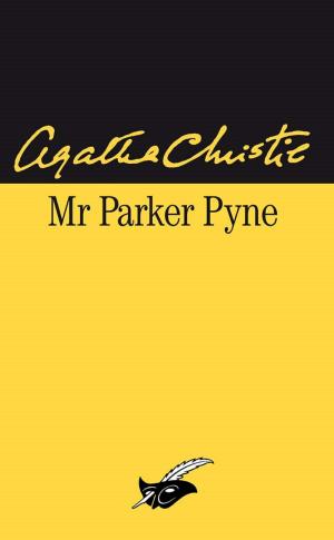 Cover of the book Monsieur Parker Pyne by Clélie Avit